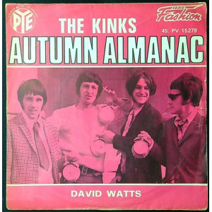 KINKS Autumn Almanac / David Watts (Pye Records 45. PV 15279) France 1967 PS 45